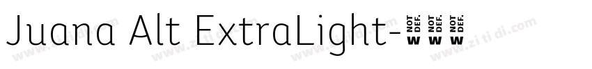Juana Alt ExtraLight字体转换